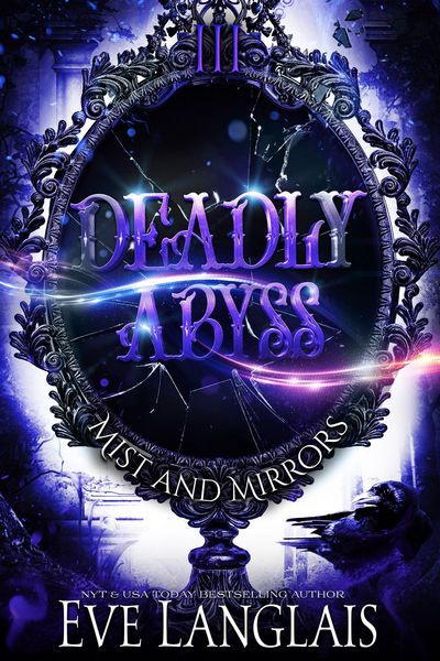 Produktbild: Deadly Abyss (Mist and Mirrors, #3)