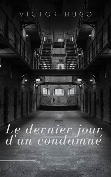 Produktbild: Le dernier jour d'un condamn&eacute;