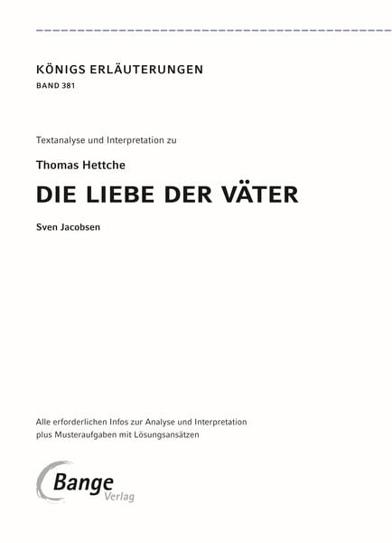 Produktbild: Die Liebe der Väter von Thomas Hettche - Textanalyse und Interpretation