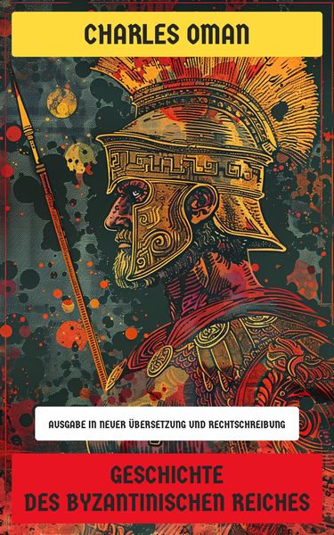 Produktbild: Geschichte des Byzantinischen Reiches