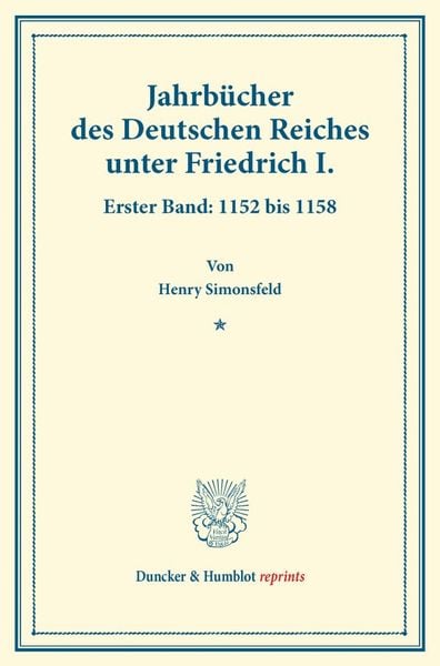 Produktbild: Jahrb&uuml;cher des Deutschen Reiches unter Friedrich I.