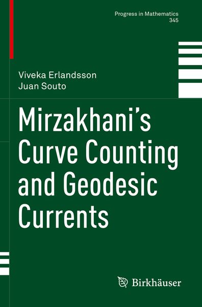 Produktbild: Mirzakhani&rsquo;s Curve Counting and Geodesic Currents