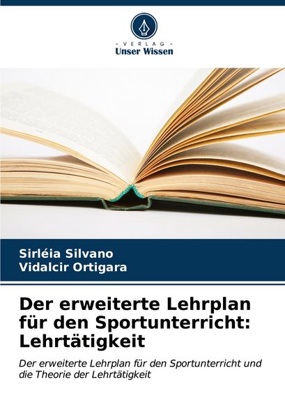 Produktbild: Der erweiterte Lehrplan f&uuml;r den Sportunterricht: Lehrt&auml;tigkeit