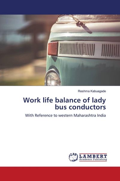Produktbild: Work life balance of lady bus conductors