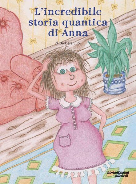 Produktbild: L' incredibile storia quantica di Anna