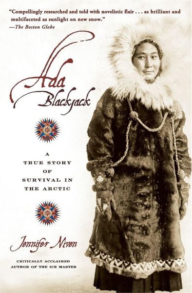 Ada Blackjack, Taschenbuch von Jennifer Niven, Hyperion - Acquired Assets, 978-0-7868-8746-0