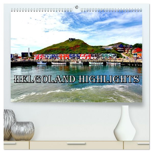 Produktbild: Helgoland Highlights (hochwertiger Premium Wandkalender 2026 DIN A2 quer), Kunstdruck in Hochglanz