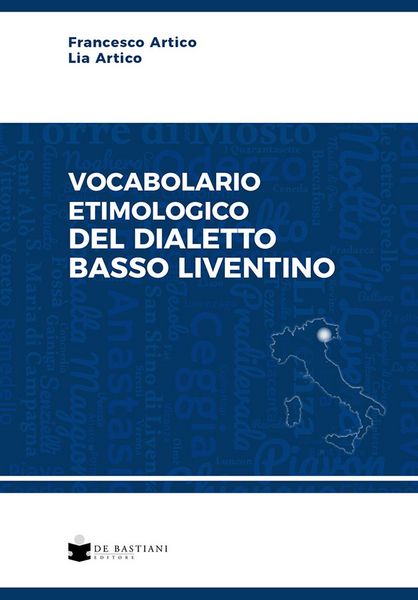 Produktbild: Vocabolario etimologico del dialetto basso liventino