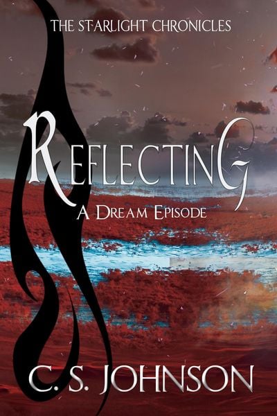 Produktbild: Reflecting: A Dream Episode of the Starlight Chronicles