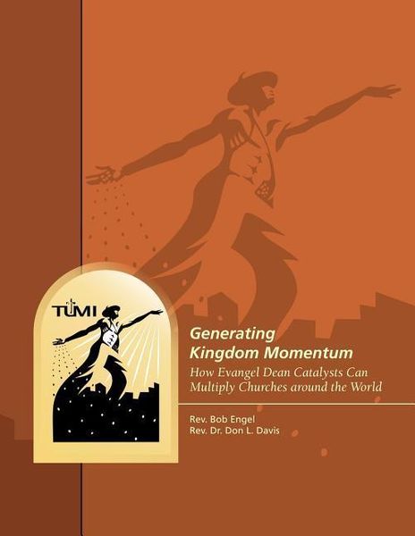 Produktbild: Generating Kingdom Momentum: How Evangel Dean Catalysts Can Multiply Churches around the World