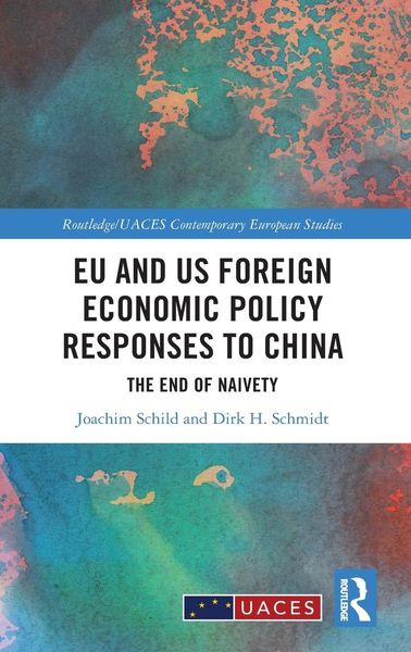 Produktbild: EU and US Foreign Economic Policy Responses to China