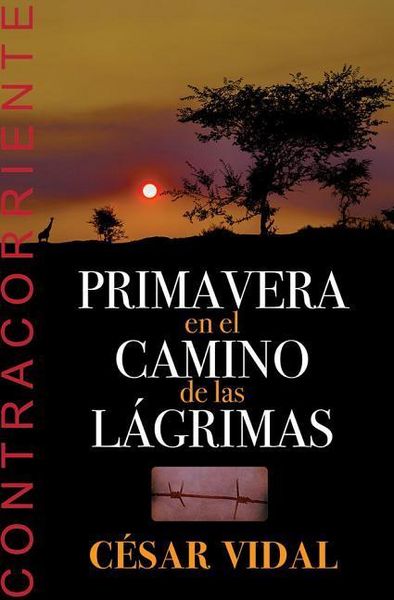 Produktbild: Spanish - Primavera En El Camino de Las Lagrimas