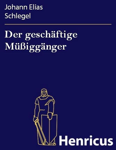 Produktbild: Der gesch&auml;ftige M&uuml;&szlig;igg&auml;nger