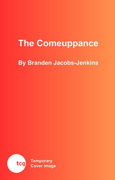 Produktbild: Jacobs-Jenkins, B: Comeuppance