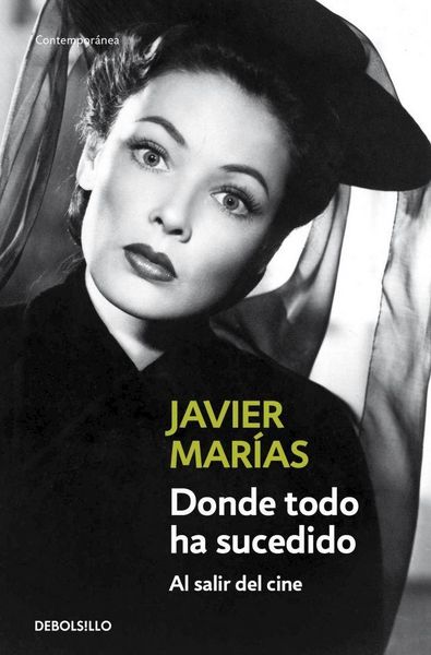 Produktbild: Donde todo ha sucedido : al salir del cine