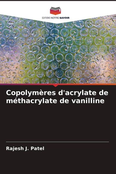 Produktbild: Copolym&egrave;res d'acrylate de m&eacute;thacrylate de vanilline