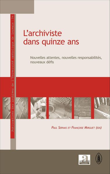 Produktbild: L'archiviste dans quinze ans