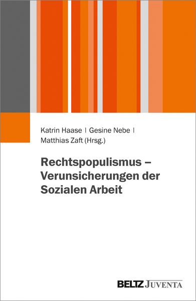 Produktbild: Rechtspopulismus - Verunsicherungen der Sozialen Arbeit