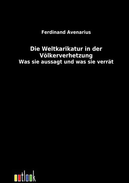 Produktbild: Die Weltkarikatur in der V&ouml;lkerverhetzung