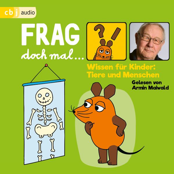 Produktbild: Frag doch mal &hellip; die Maus! Wissen f&uuml;r Kinder: Tiere und Menschen