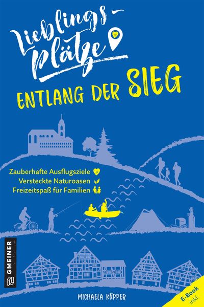 Produktbild: Lieblingspl&auml;tze entlang der Sieg