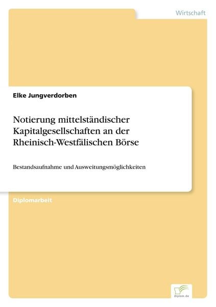 Produktbild: Notierung mittelst&auml;ndischer Kapitalgesellschaften an der Rheinisch-Westf&auml;lischen B&ouml;rse