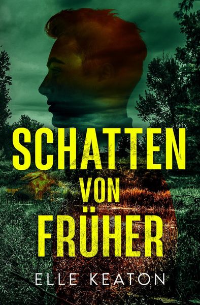 Produktbild: Schatten von fr&uuml;her (Verschleierte Vorhaben, #2)