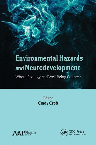 Produktbild: Environmental Hazards and Neurodevelopment