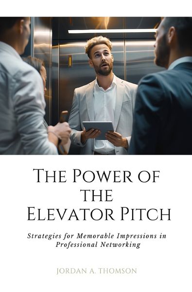 Produktbild: The Power of the Elevator Pitch