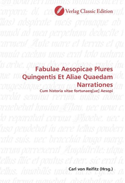 Produktbild: Fabulae Aesopicae Plures Quingentis Et Aliae Quaedam Narrati