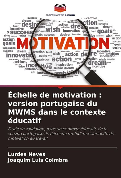 Produktbild: &Eacute;chelle de motivation : version portugaise du MWMS dans le contexte &eacute;ducatif