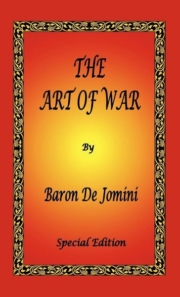 Produktbild: The Art of War by Baron De Jomini - Special Edition