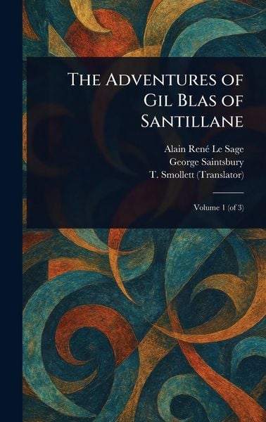 Produktbild: The Adventures of Gil Blas of Santillane