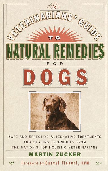 Produktbild: The Veterinarians' Guide to Natural Remedies for Dogs