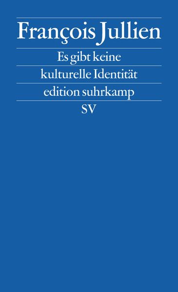 Produktbild: Es gibt keine kulturelle Identit&auml;t