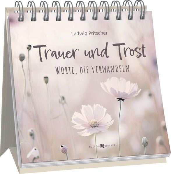 Produktbild: Trauer und Trost &ndash; Worte, die verwandeln