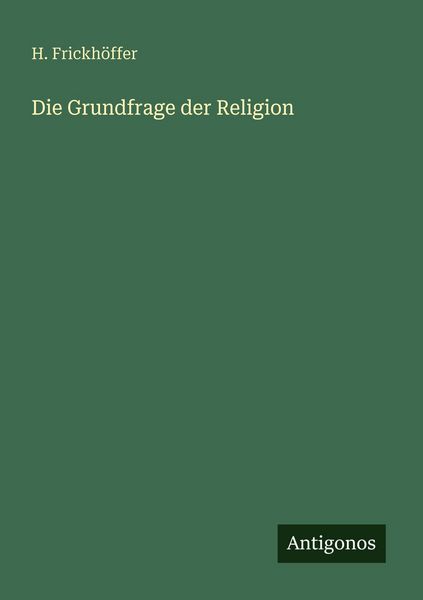 Produktbild: Die Grundfrage der Religion