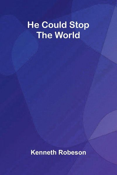 Produktbild: He Could Stop the World