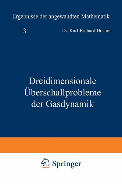 Produktbild: Dreidimensionale &Uuml;berschallprobleme der Gasdynamik