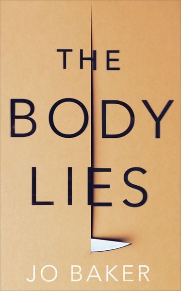 Produktbild: Baker, J: The Body Lies