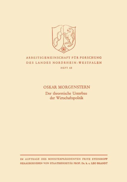 Produktbild: Der theoretische Unterbau der Wirtschaftspolitik