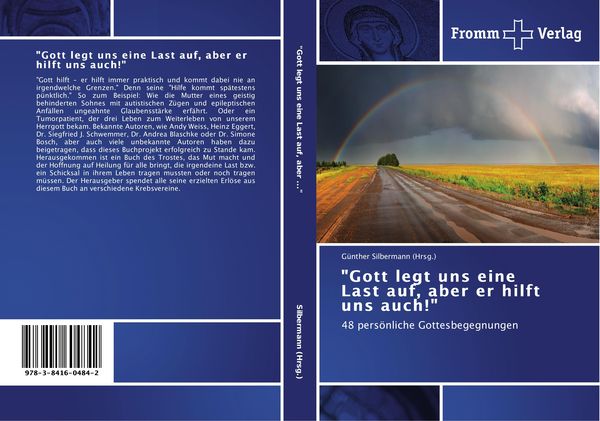 'Gott legt uns eine Last auf, aber er hilft uns auch!'; Taschenbuch von , Fromm Verlag, 9783841604842