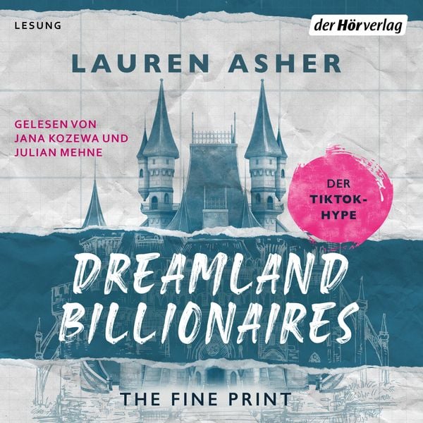 Dreamland Billionaires - The Fine Print - Lauren Asher, Audio, 9783844549751