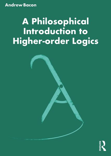 Produktbild: A Philosophical Introduction to Higher-order Logics