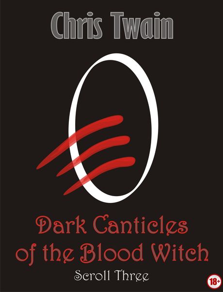 Produktbild: Dark Canticles of the Blood Witch - Scroll Three