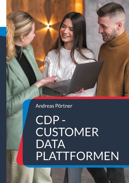 Produktbild: CDP - Customer Data Plattformen