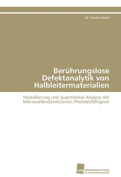 Produktbild: Ber&uuml;hrungslose Defektanalytik von Halbleitermaterialien