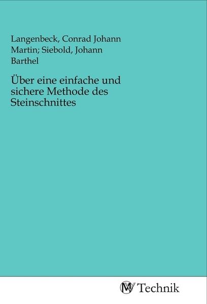 Produktbild: &Uuml;ber eine einfache und sichere Methode des Steinschnittes