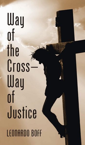 Produktbild: Way of the Cross-Way of Justice