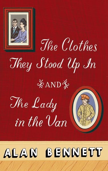 Produktbild: The Clothes They Stood Up In and The Lady and the Van